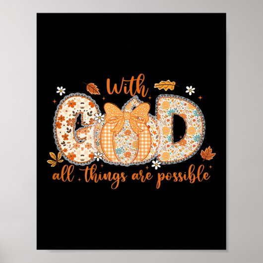With God All Things Are Ssible Fall Pumpkin Patter Poster (Voorkant)