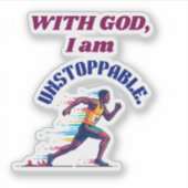 With God, I'm Unstoppable Sticker (Voorkant)