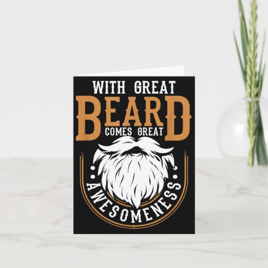 With Great Beard Comes Great Awesomeness Funny Bea Kaart (Voorkant)