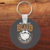With Great Beard Comes Great Awesomeness Funny Bea Sleutelhanger (Voorkant)
