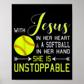 With Jesus In Her Heart And A Softball She Is Unst Poster (Voorkant)