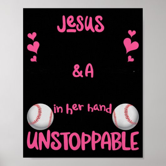 With Jesus In Her Heart And A Softball She Is Unst Poster (Voorkant)