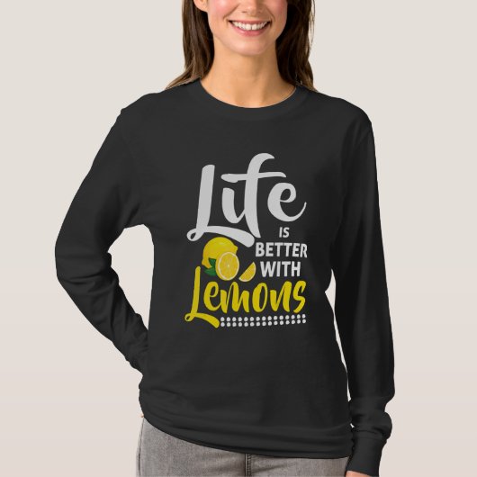 With Lemons  Lemon Juice  Lemonade T-shirt (Voorkant)