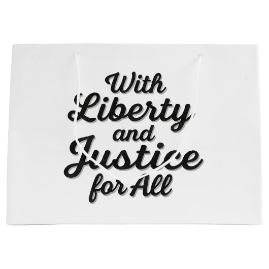 With Liberty and Justice for All Protest Freedom Groot Cadeauzakje (Voorkant)