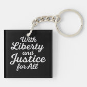 With Liberty and Justice for All Protest Freedom Sleutelhanger (Achterkant)