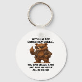 With Old Age Comes New Skills You Can Sneeze Fart  Sleutelhanger (Voorkant)