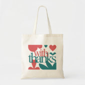 With Thanks – Valentine's Day Gift Tote Bag (Voorkant)