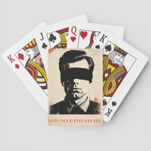 With your eyes closed – Limited Edition of 781  Pokerkaarten (Achterkant)