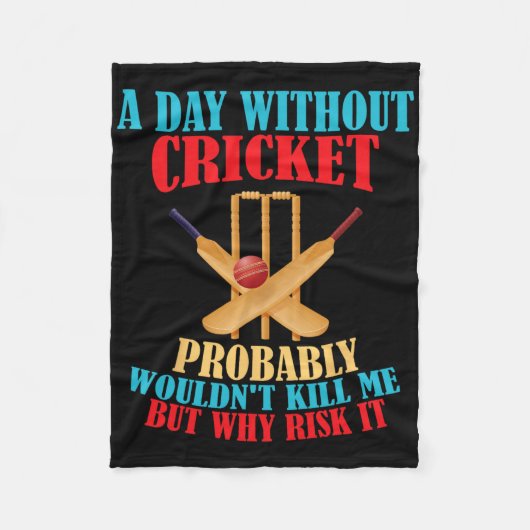 Without Cricket Probly Wouldn't Kill Me But Why Ri Fleece Deken (Voorkant)