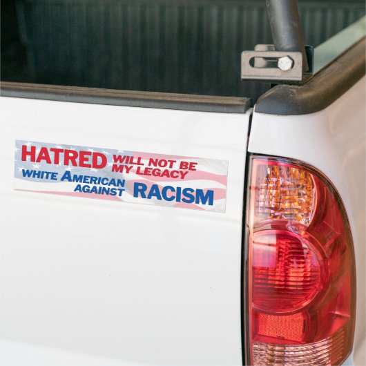 Witte Amerikaan tegen racisme Bumpersticker (Op Truck)