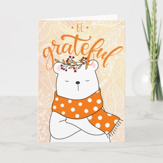 Witte Beer met Oranje scharretje - Wees dankbaar Kaart (Voorkant)