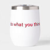 Witte beker afgedrukt als doen wat je denkt (Voorkant)