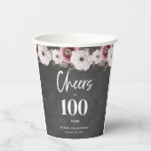 Witte Bloemen Chalkboard Proost op 100e verjaardag Papieren Bekers (Voorkant)