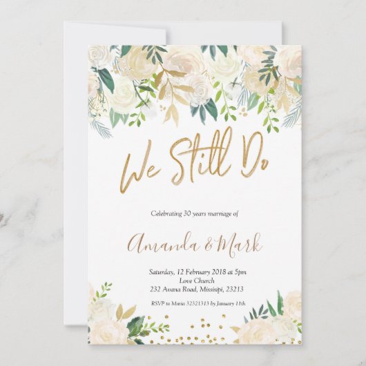 Witte Bloemen We doen nog steeds bruiloft Jubileum Kaart (Voorkant)