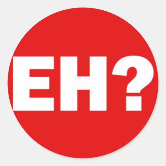 Witte Canadese EH met vraagteken op rood Ronde Sticker (Voorkant)