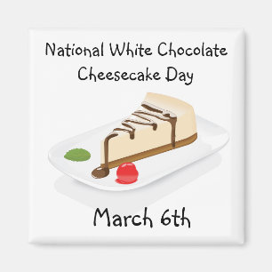 Witte chocolade Cheesecake Day Magnet