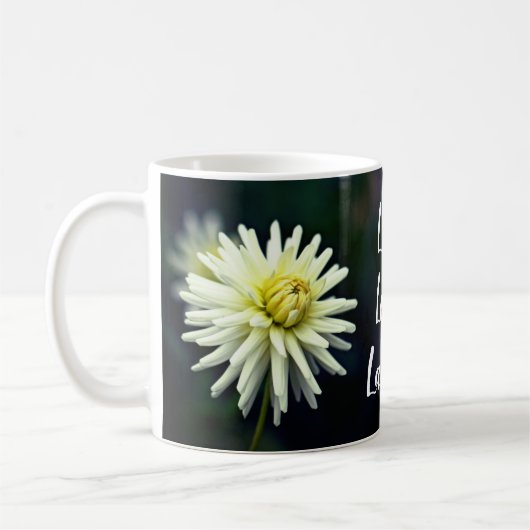 Witte Dahlia Bloem Motivatie Live Liefde Lach Koffiemok (Links)