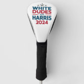 Witte Dudes voor Harris-2024 verkiezing Golfheadcover (Voorkant)