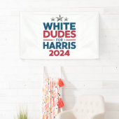 Witte Dudes voor Harris-2024 verkiezing Spandoek (Insitu)