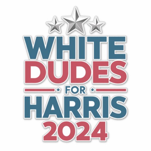 Witte Dudes voor Harris-2024 verkiezing Sticker (Voorkant)
