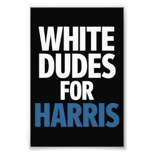Witte Dudes voor Harris Kamala Harris 2024 verkiez Foto Afdruk