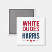 Witte Dudes voor Harris Verkiezing Kamala Harris 2 Magneet (Voorkant / Achterkant)
