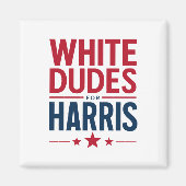 Witte Dudes voor Harris Verkiezing Kamala Harris 2 Magneet (Voorkant)