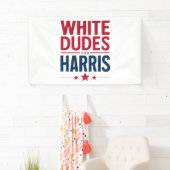 Witte Dudes voor Harris Verkiezing Kamala Harris 2 Spandoek (Insitu)