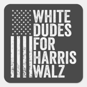 Witte Dudes voor Harris Walz Amerikaanse vlag verk Vierkante Sticker