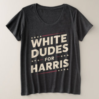 Witte Dudes voor Kamala Harris stemmen voor 2024 Grote Maat T-shirt