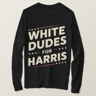 Witte Dudes voor Kamala Harris stemmen voor 2024 T-shirt