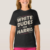 Witte Dudes voor Kamala Harris stemmen voor 2024 T-shirt (Voorkant)