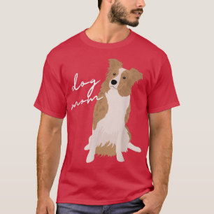 Witte en rode Merle Border Collie Dog Mam Dog Mam  T-shirt