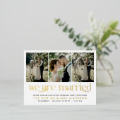 Witte Goud Foto We Zijn Getrouwd Post-Huwelijksfee Folie Uitnodiging Briefkaart (Staand Voorkant)