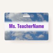 Witte/grijze wolken en blauwe hemel + lerarennaam badge (Achterkant)