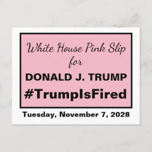 Witte Huis Pink Slip Trump ontslagen bij verkiezin Briefkaart