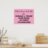 Witte Huis Pink Slip voor Trump Poster (Keuken)