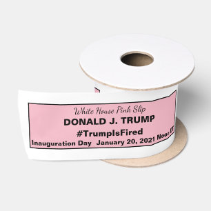 Witte Huis Roze Slip Trump is ontslagen Ides Satijnen Lint