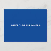 Witte kerel voor Kamala grappige eenvoudige tekst  Briefkaart (Voorkant)