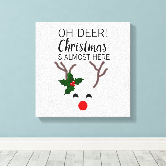 Witte Kerst Rode neus rendier Grappig citaat Canvas Afdruk (Insitu (Houten vloer))
