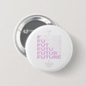 Witte knop voor Kamala Harris "The Future" logo Ronde Button 5,7 Cm (Voorkant /achterkant)