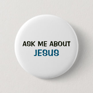 Witte knop - Vraag me over Jezus Ronde Button 5,7 Cm