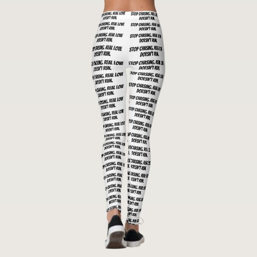 witte leggings "Stop met jagen. Echte liefde is er (Achterkant)
