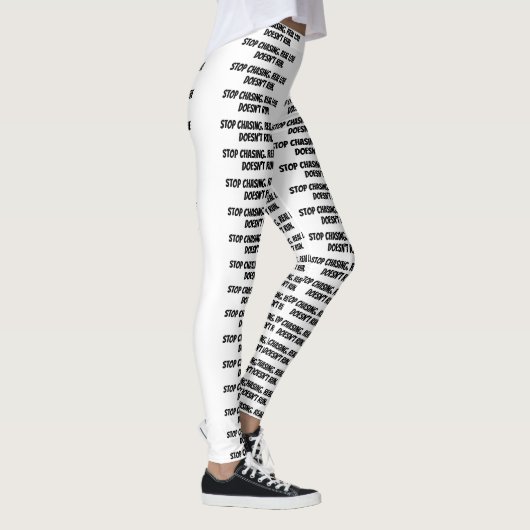 witte leggings "Stop met jagen. Echte liefde is er (Rechts)