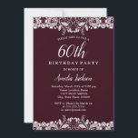 Witte Lozen Burgundy 60th Birthday Party Kaart<br><div class="desc">Lace Birthday-uitnodigingen in de Little Bayleigh Store.</div>