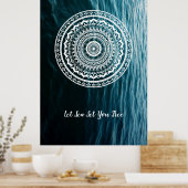 Witte Mandala Laat de zee je vrij Poster (Keuken)