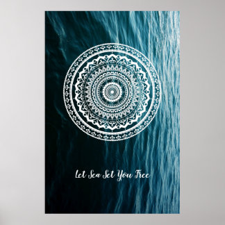 Witte Mandala Laat de zee je vrij Poster