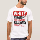 WITTE RECHTSTREEKS CONSERVATIEF CHRISTELIJK T-SHIRT (Voorkant)