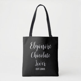 Witte Script Naam Gevestigde Chocolade Liefhebber Tote Bag