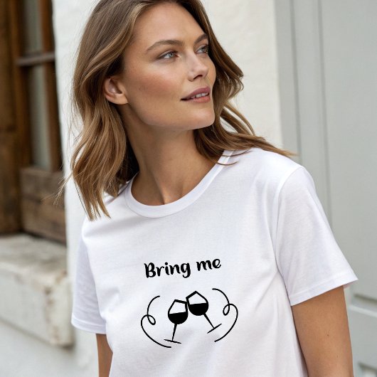 Witte stijlvolle "Breng me wijn" T-shirt
